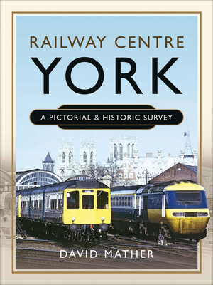 cover image of Railway Centre York